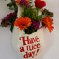 🌸💐Cute Bag Wall Hanging Vase in "Have A Nice Day"